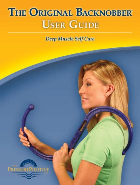 to download a FREE Backnobber User Guide - The Pressure ...