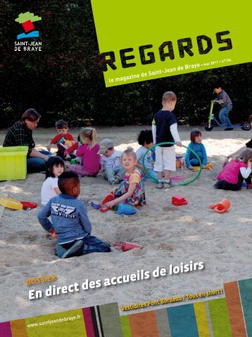 "Regards" 154, mai 2011 (pdf - 3,55 Mo) - Ville de Saint Jean de Braye