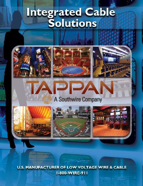 integrated cable solutions 2013 - tappan wire & cable