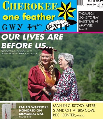 May 30, 2013 - The Cherokee One Feather