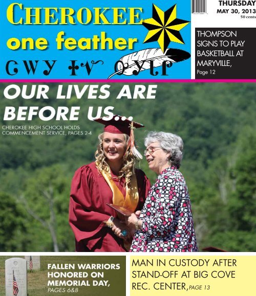 May 30 2013 The Cherokee One Feather