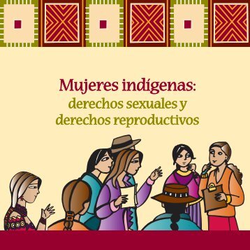 MUJER INDÍGENA: Salud y Derechos - Family Care International