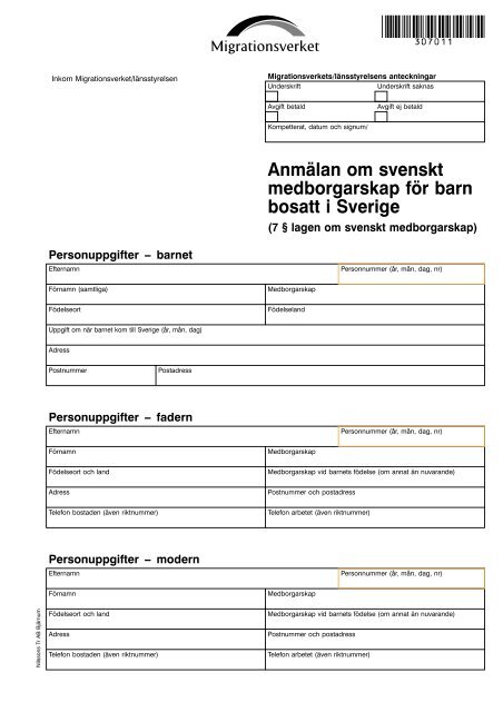 AnmÃ¤lan om svenskt medborgarskap fÃ¶r barn bosatt i Sverige