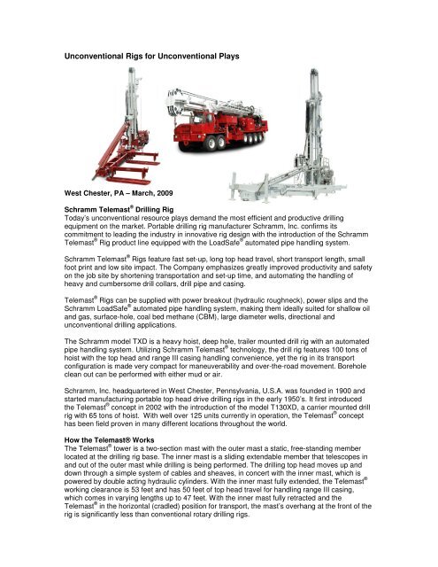 Unconventional Rigs Unconventional Rigs for Unconventional Plays - Schramm Inc.