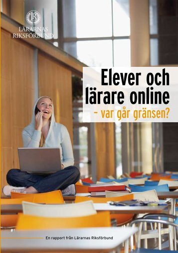 Elever och lÃ¤rare online - LÃ¤rarnas RiksfÃ¶rbund