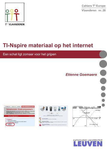 Cahier 26: TI-Nspire materiaal op het internet - TÂ³ - Vlaanderen