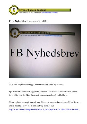 FB – Nyhedsbrev. nr. 6 – april 2008 - Frederiksberg Boldklub