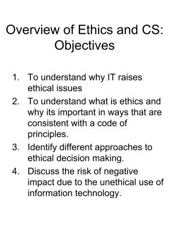 Overview of Ethics and CS: Objectives