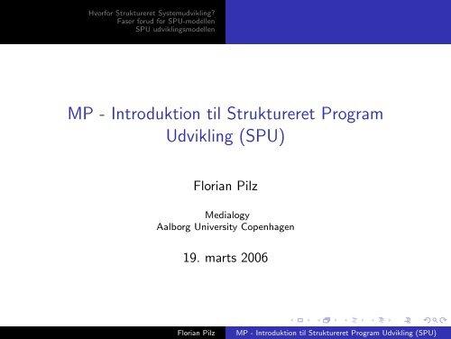 MP - Introduktion til Struktureret Program Udvikling (SPU) - Medialogy