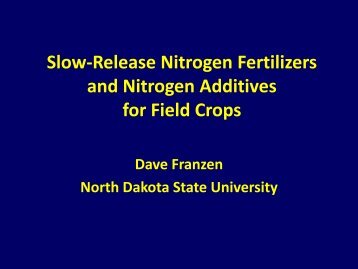 Slow-Release Nitrogen Fertilizers and Nitrogen Additives for Field ...