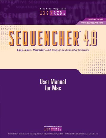 Sequencher 4.8 User Manual--Mac - Bioinformatics and Biological ...