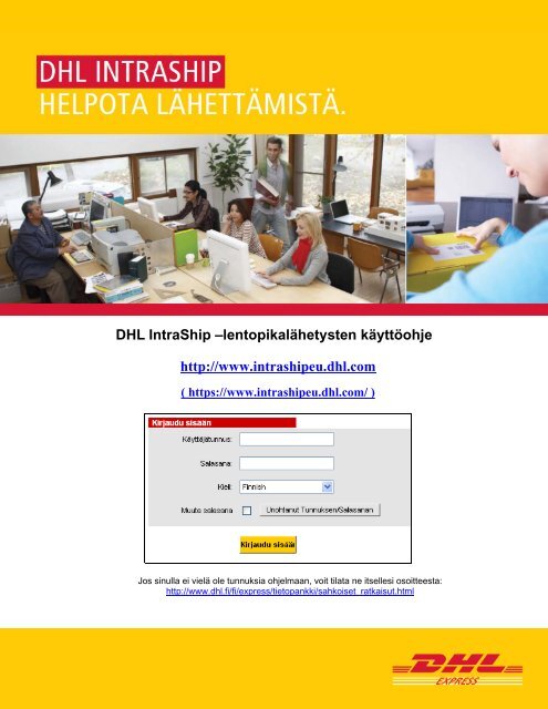 DHL IntraShip kÃ¤yttÃ¶ohje lentopikalÃ¤hetyksille