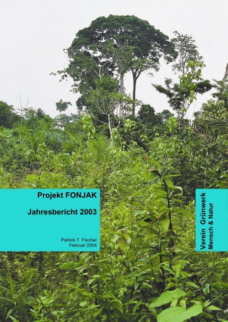 Projekt FONJAK Jahresbericht 2003 - Verein GrÃ¼nwerk