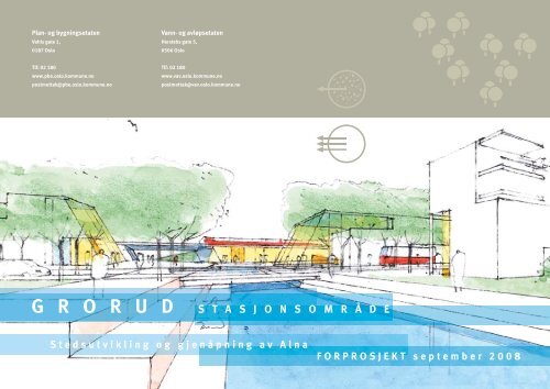 Grorud stasjonsområde - Plan