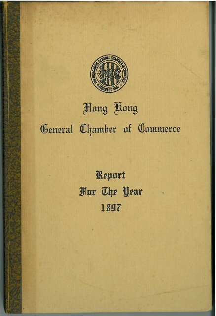 1897 - The Hong Kong General Chamber of Commerce