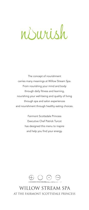 WILLOW STREAM SPA - Fairmont Scottsdale