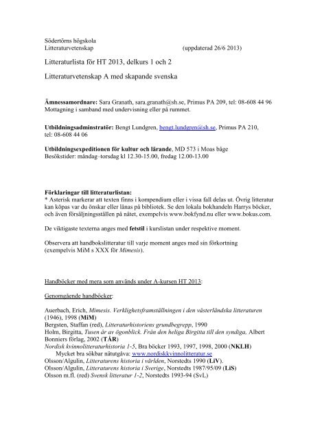 Litteraturlista fÃ¶r HT 2013, delkurs 1 och 2 Litteraturvetenskap A med ...