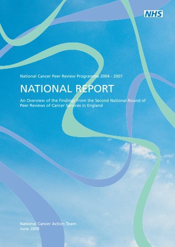 National Cancer Peer Review Programme 2004 - 2007 - CQuINS