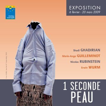 Expo 1 seconde peau - Connaissance de l'Art Contemporain