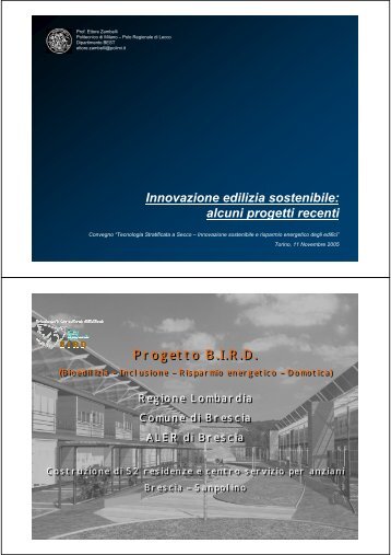 Innovazione edilizia sostenibile: alcuni progetti recenti ... - Vanoncini