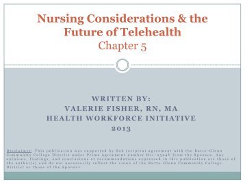 Nursing Considerations & the Future of Telehealth Chapter 5 - CA-HWI