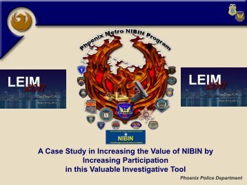 A Case Study in Increasing the Value of NIBIN by Increasing ...