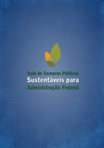 Guia de Compras PÃºblicas SustentÃ¡veis para AdministraÃ§Ã£o Federal