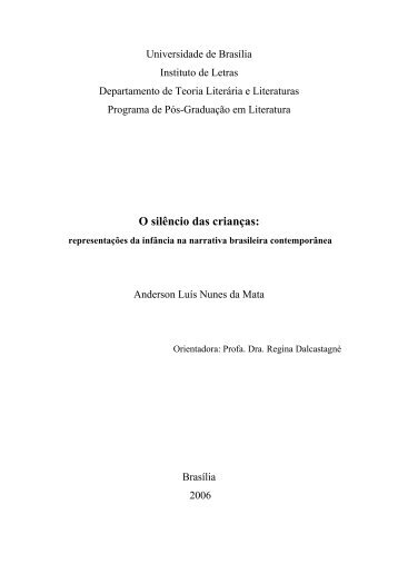 O silêncio das crianças: - Grupo de Estudos em Literatura Brasileira ...