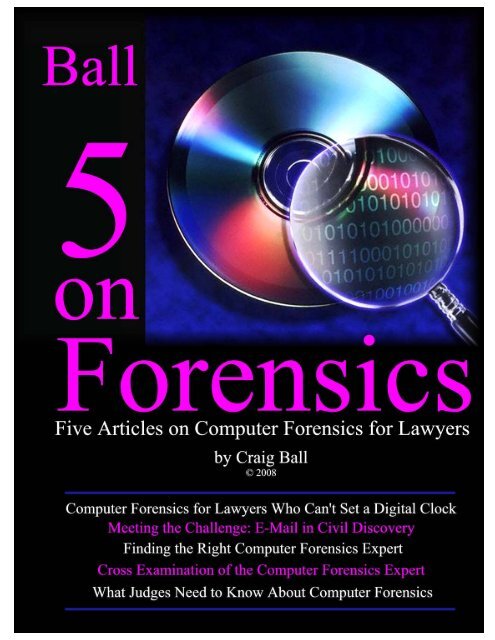 Five on Forensics Page 1 - Craig Ball