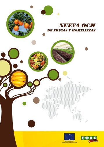 La nueva OCM de Frutas y Hortalizas - Coag