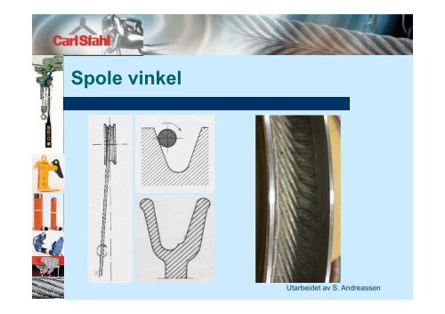 StÃ¥ltau bruk, vedlikehold og kontroll