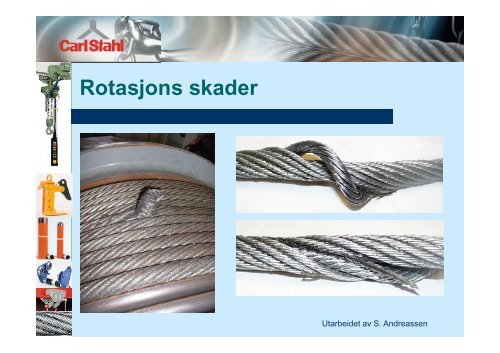 StÃ¥ltau bruk, vedlikehold og kontroll