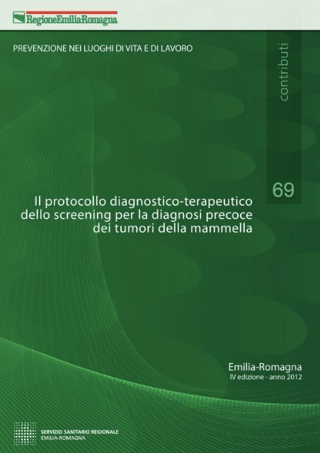 n. 69 - Il protocollo diagnostico terapeutico dello screening ... - Saluter