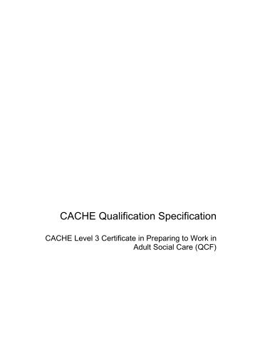 Qualification Specification - Cache