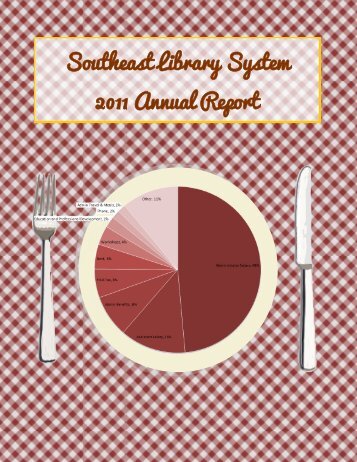 SELS 2011 Annual Report - Southeast Library System