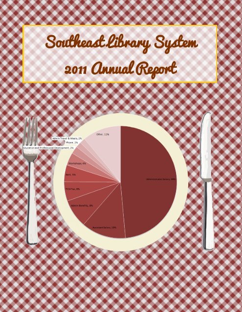 SELS 2011 Annual Report - Southeast Library System