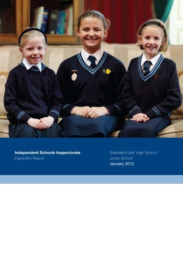 ISI Inspection Report - Wakefield Grammar School Foundation