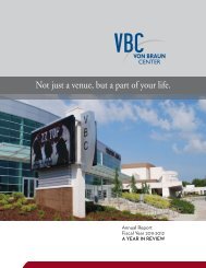 Not just a venue, but a part of your life. - Von Braun Center