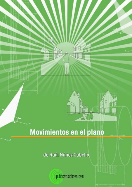 Movimientos en el plano - Publicatuslibros.com