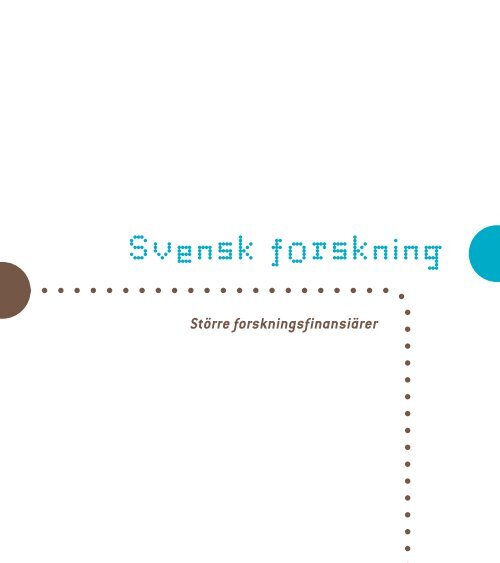 Svensk forskning - Stiftelsen fÃ¶r Strategisk Forskning