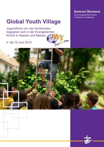 Global Youth Village 2012 - Zentrum Ãkumene der EKHN