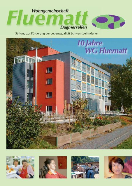 10 Jahre WG Fluematt