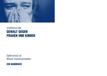 Handbuch - Gewalt gegen Frauen und Kinder - Fonds Soziales Wien