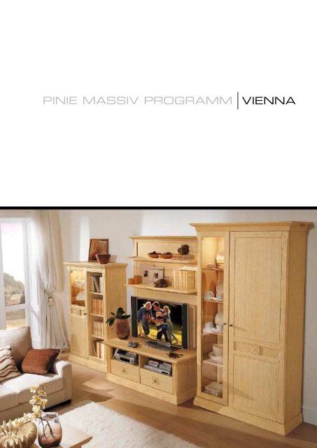 VIENNA PINIE MASSIV PROGRAMM