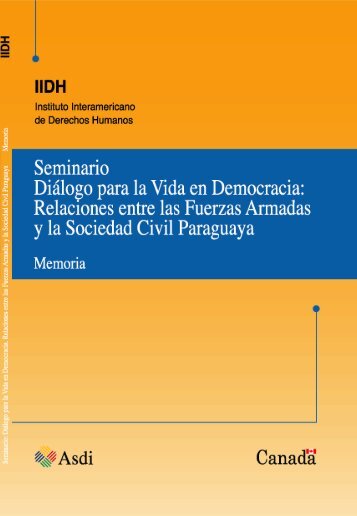 relaciones entre las fuerzas armadas y la sociedad civil - IIDH