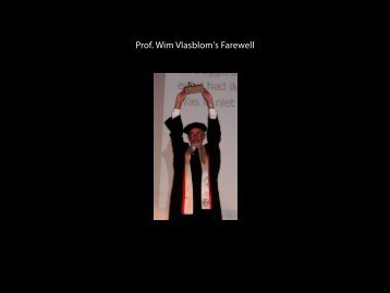 Prof. Wim Vlasblom's Farewell