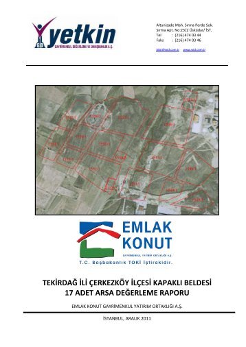 TekirdaÄ ÃerkezkÃ¶y KapaklÄ± mevkiindeki 17 ... - Emlak Konut GYO