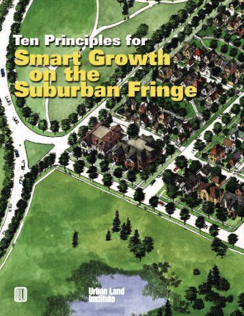 Ten Principles for Smart Growth on the Suburban Fringe