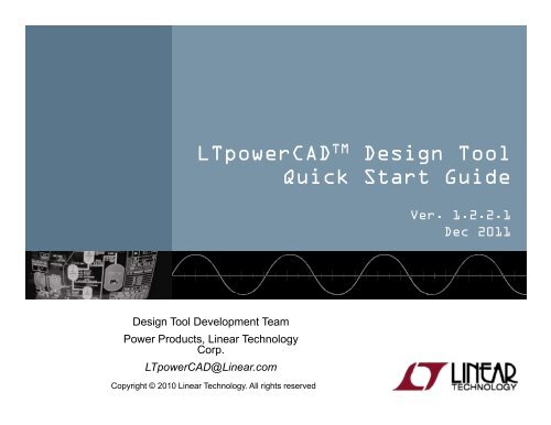 LTpowerCAD Quick Start Guide - Linear Technology
