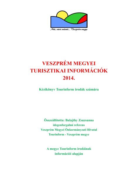 Turisztikai informÃ¡ciÃ³k - VeszprÃ©m megye honlapja